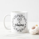 Search for 60 and fabulous mugs Humour