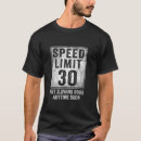 Search for speed limit sign tshirts Old