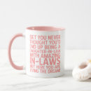 Search for funny daughter in law mugs Humor