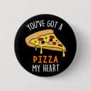Search for pizza puns Piece of my heart
