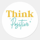 Search for think positive stickers Motivational
