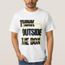 Search for think outside the box tshirts Funny