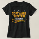 Search for software tester tshirts Job