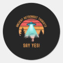 Search for say yes stickers Ancient astronaut theorists