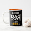Search for warning mugs Dad