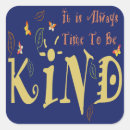 Search for always be kind stickers Inspirational quote