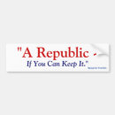 Search for benjamin franklin bumper stickers Republic