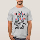 Search for funny principal tshirts Back to school