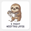 Search for need coffee stickers Sleepy
