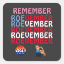 Search for roe v wade stickers Vote