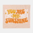 Search for you are my sunshine blankets Fun