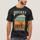Search for bucket list tshirts Nature