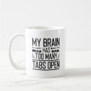 Search for too many tabs mugs Busy