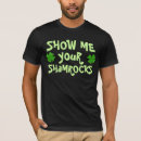 Search for shake your shamrocks tshirts St patricks day
