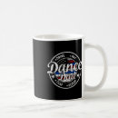 Search for dance dad mugs Dancelover