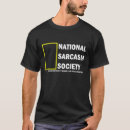 Search for society tshirts Sarcastic