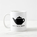 Search for tea pots mugs Humour
