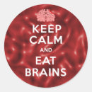 Search for eat brains stickers Funny