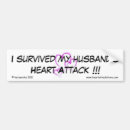 Search for attacks bumper stickers Heart attack