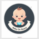 Search for babe on board stickers Infant