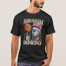 Search for abraham lincoln tshirts July