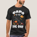 Search for the big one birthday clothing Papa