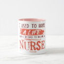 Search for funny nurse saying mugs Hospital