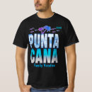 Search for punta cana tshirts Vacation