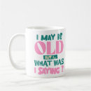 Search for getting old mugs Grandparents