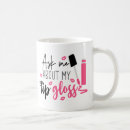 Search for lip gloss mugs Lipstick