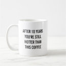 Search for 10th anniversary mugs Funny