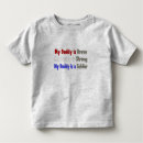 Search for my daddy is a soldier tshirts Military