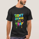 Search for growing up tshirts Quote