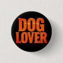 Search for for dog lovers badges For pets