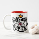 Search for mom queen mugs Mama