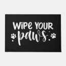 Search for wipe your paws doormats Dog