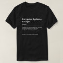 Search for computer system tshirts Profession