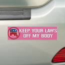 Search for roe v wade bumper stickers Abortion