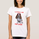 Search for basset hound tshirts Valentine