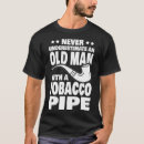 Search for tobacco tshirts Pipe