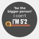 Search for bigger stickers Sarcasm