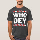 Search for who dey tshirts Sports