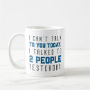 Search for i cant mugs Sarcasm