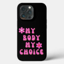 Search for human body iphone cases My body my choice