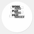 Search for play hard stickers Quote
