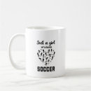 Search for soccer girl mugs Women
