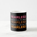 Search for fearless mugs Motivational