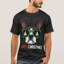 Search for boston terrier christmas tshirts Xmas