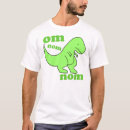Search for nom nom tshirts Humour