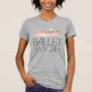 Search for lady slipper tshirts Ballerina